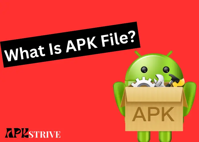 What Is APK File