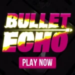 Bullet Echo MOD APK v6.2.3 [Ultimate Mobile Battlefield]